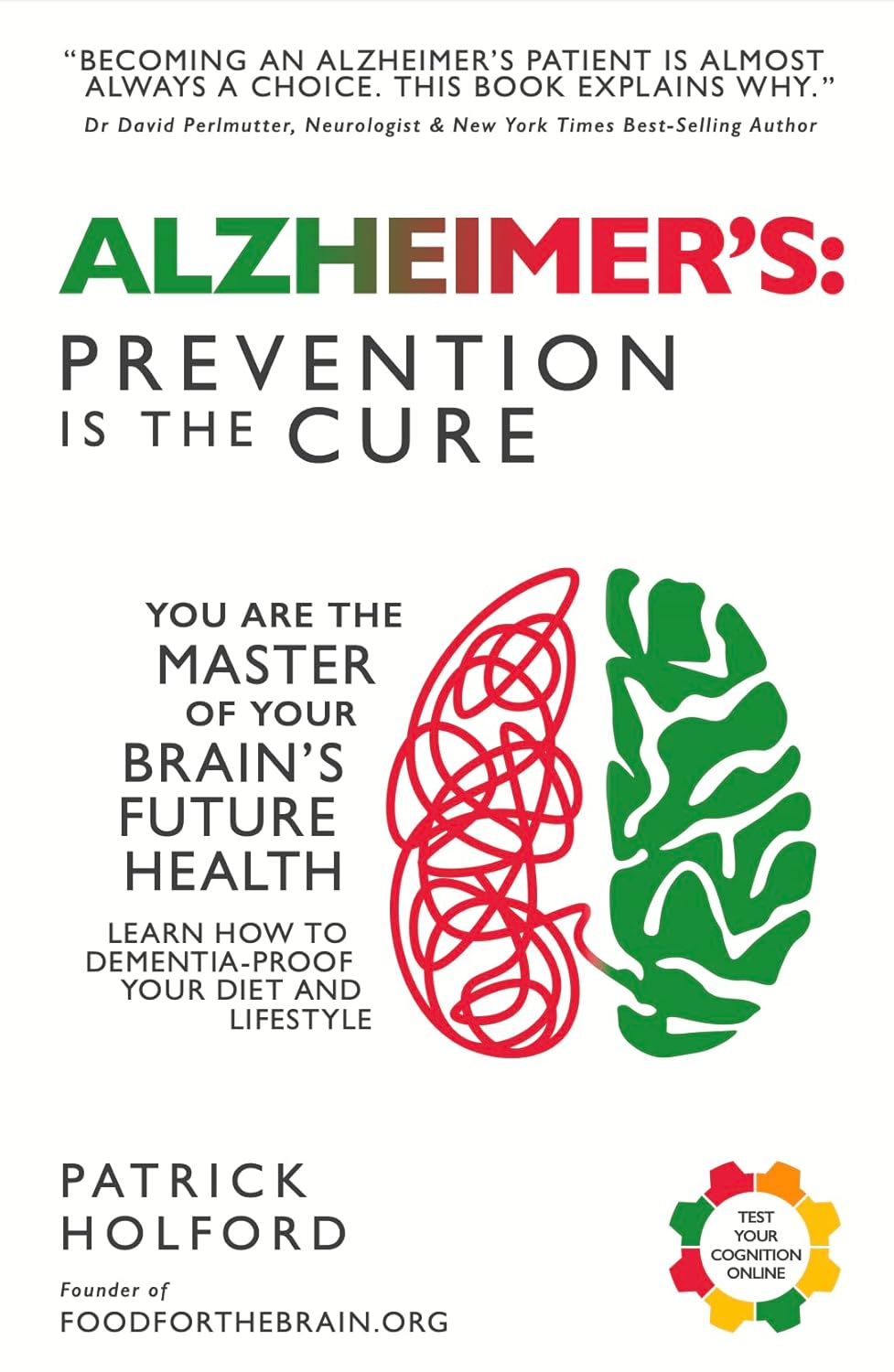 Alzheimer's: Prevention Is the Cure, Book 210 Pages - Nutrition Plus