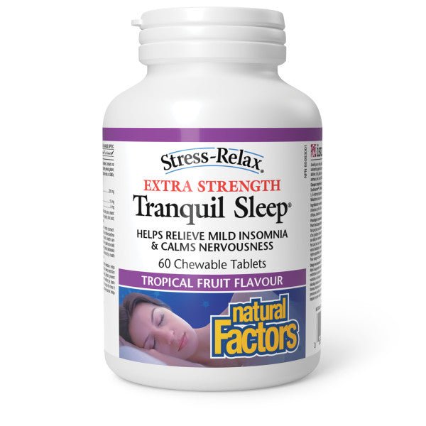 Natural Factors Tranquil Sleep Extra Strength 60 Chew Tablets Tropical Fruit - Nutrition Plus